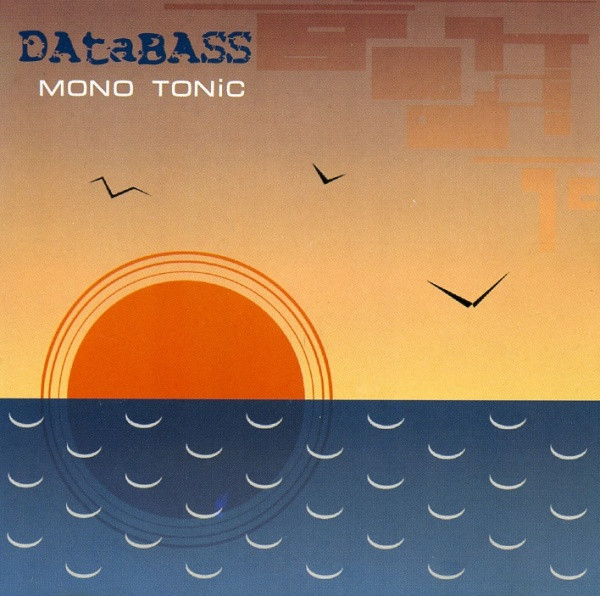 baixar álbum DAtaBASS - Mono Tonic