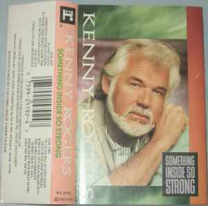 Kenny Rogers - Something Inside So Strong album cover