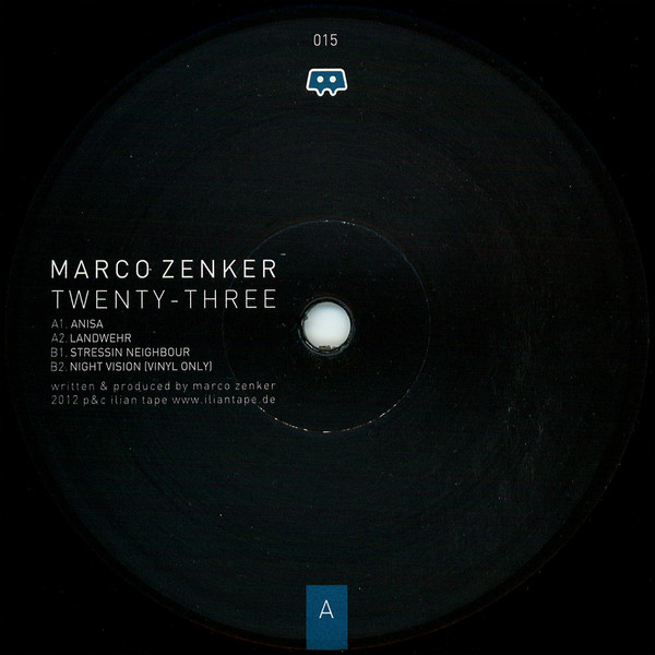 Marco Zenker - Twenty-Three | Ilian Tape (IT015)