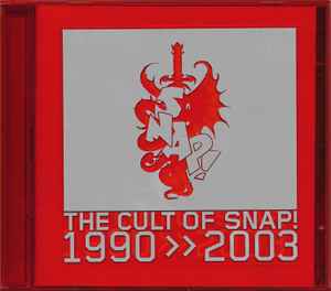 Snap! - The Cult Of Snap! - 1990 >> 2003 album cover