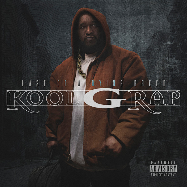 Kool G Rap – Last Of A Dying Breed (2022, Vinyl) - Discogs