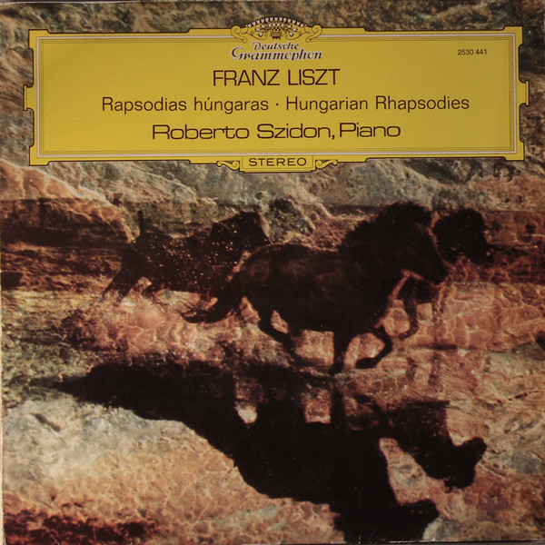 lataa albumi Franz Liszt Roberto Szidon - Rapsodies Hongroises N2 N5 Héroïde Élégiaque N9 Carnaval À Pest N14 N15 Marche De Rákóczi N19
