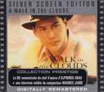 Cover of A Walk In The Clouds - Silver Screen Edition (Original Motion Picture Soundtrack), 2005, CD
