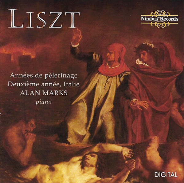 descargar álbum Liszt Alan Marks - Années De Pèlerinage Deuxième Année Italie
