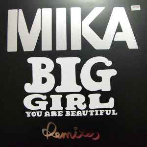 MIKA (8) - Big Girl (You Are Beautiful) - Remixes album cover