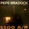Pépé Bradock - 5500 A/R - Un Pépé En Or Vol. 2
