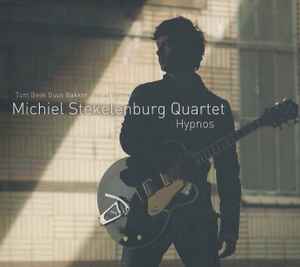 Michiel Stekelenburg Quartet - Hypnos album cover