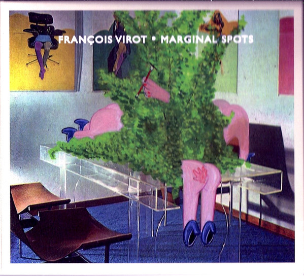 last ned album François Virot - Marginal Spots