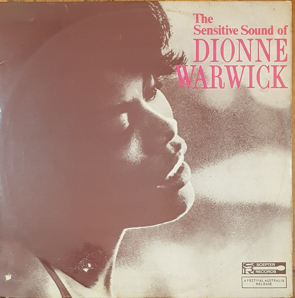 Dionne Warwick - The Sensitive Sound Of Dionne Warwick | Releases