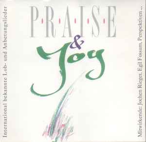 Perspektiven - Praise & Joy: International Bekannte Lob- Und Anbetungslieder album cover