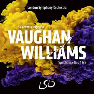 Ralph Vaughan Williams - Symphonies Nos 4 & 6 album cover