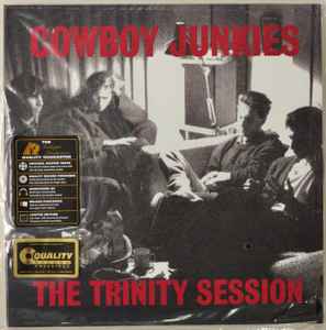 Cowboy Junkies – The Trinity Session (2016, Gatefold, 200 Gram 