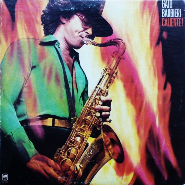 Gato Barbieri – Caliente! (1976, Vinyl) - Discogs