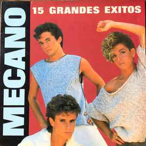  MECANO - 15 GRANDES EXITOS: CDs y Vinilo