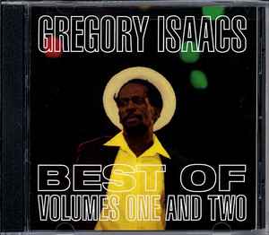 Gregory Isaacs – Best Of Volumes One And Two (CD) - Discogs