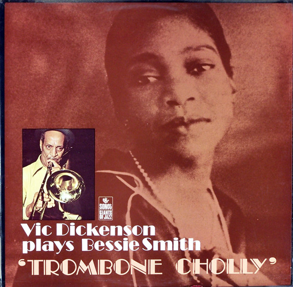 Vic Dickenson – Trombone Cholly