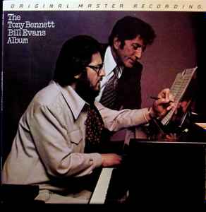 Tony Bennett / Bill Evans – The Tony Bennett Bill Evans Album