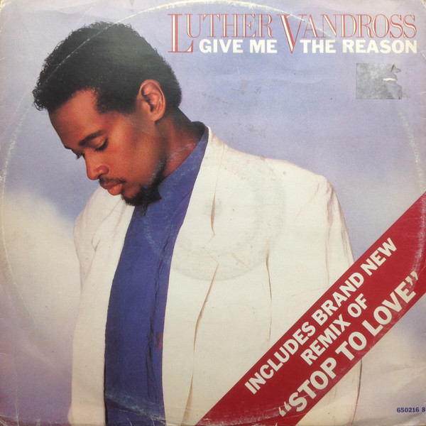 Give me the Reason Divertissement Musique & vidéo Musique Vinyles Luther Vandross 