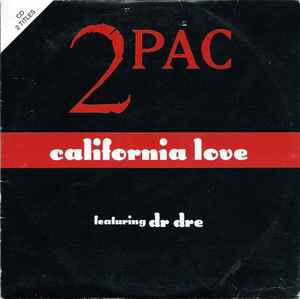California Love - 2Pac Featuring Dr Dre