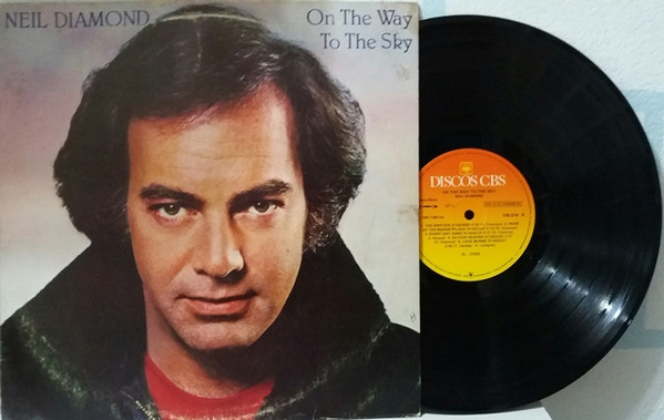 Neil Diamond - On The Way To The Sky | Releases | Discogs