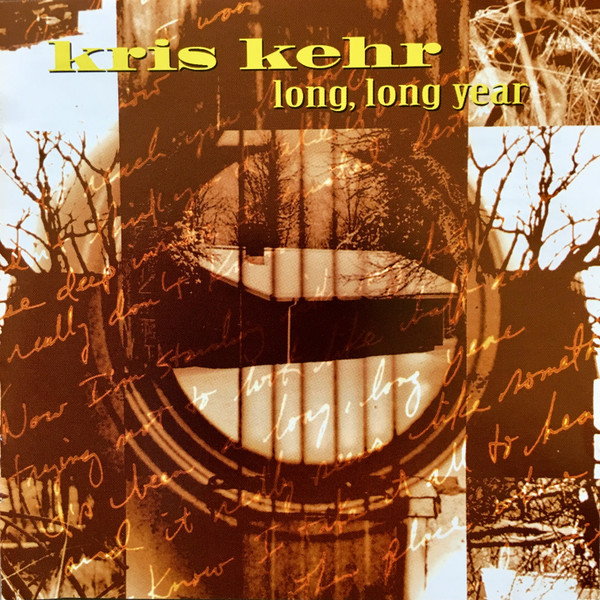 lataa albumi Kris Kehr - Long Long Year