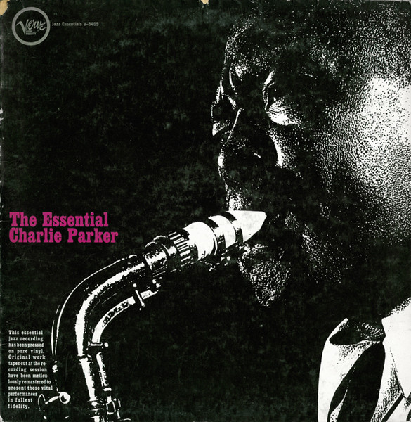 The Essential Charlie Parker (1961, Gatefold, Vinyl) - Discogs