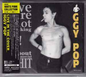Iggy Pop - Live In The Cover album cover