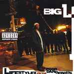 Big L – Lifestylez Ov Da Poor & Dangerous (1995, Clean Hub Edition 
