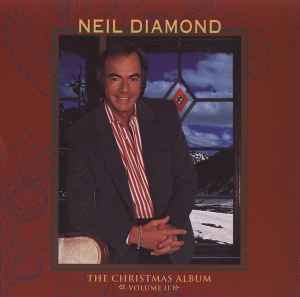 Neil Diamond - The Christmas Album Volume II album cover
