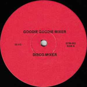 Various - Goodie Goodie Mixer