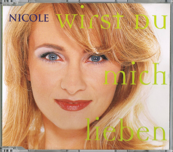 descargar álbum Nicole - Wirst Du mich lieben