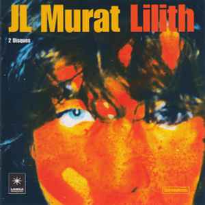 Jean-Louis Murat - Lilith