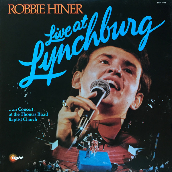 Album herunterladen Robbie Hiner - Live At Lynchburg