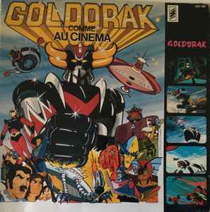 Goldorak Comme Au Cinema (1979, Gatefold, Vinyl) - Discogs