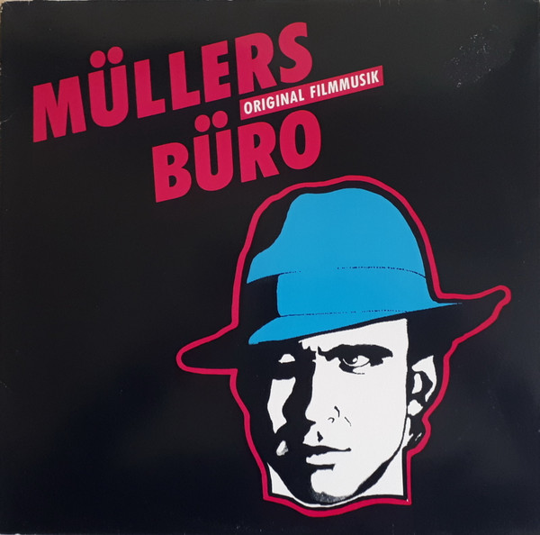 Album herunterladen Various - Müllers Büro Original Film Musik