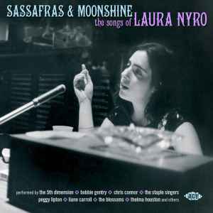 Various - Sassafras & Moonshine (The Songs Of Laura Nyro) album cover