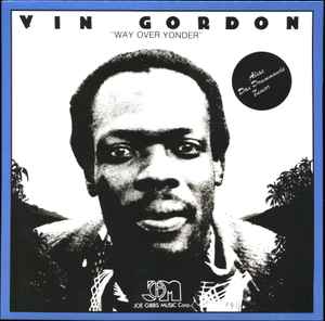 Vin Gordon - Way Over Yonder album cover