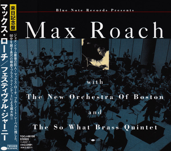 Max Roach – With The New Orchestra Of Boston And The So What Brass 