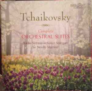 Tchaikovsky - Radio-Sinfonieorchester Stuttgart, Sir Neville Marriner –  Complete Orchestral Suites (2012, CD) - Discogs