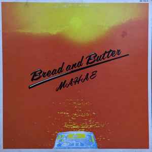 Bread & Butter – Mahae (1975, Vinyl) - Discogs