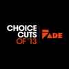 Various - Choice Cuts Of '13