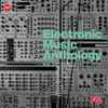 Various - Electronic Music Anthology By FG Vol.2 Electro Blasters