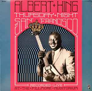 Albert King - Thursday Night In San Francisco album cover