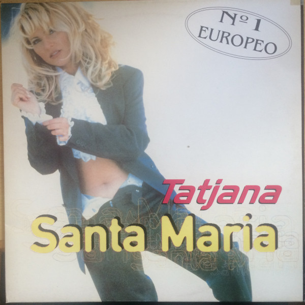 Tatjana – Santa Maria (1995, Vinyl) - Discogs