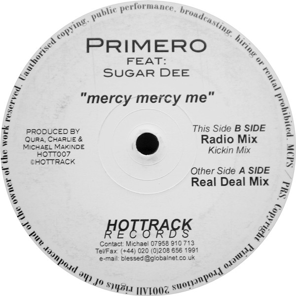 Album herunterladen Primero Feat Sugar Dee - Mercy Mercy Me