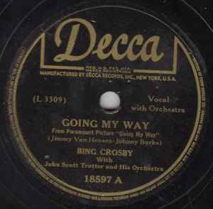 Bing Crosby With John Scott Trotter And His Orchestra – I Love You