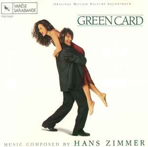Hans Zimmer - Green Card (Original Motion Picture Soundtrack)