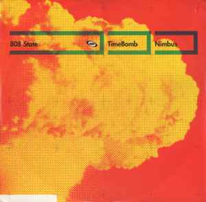 808 State - TimeBomb / Nimbus album cover