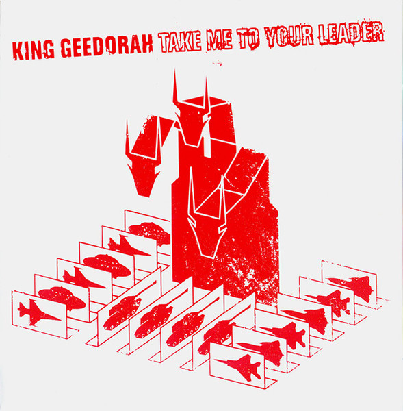 King Geedorah – Take Me To Your Leader (2021, Red, Vinyl) - Discogs