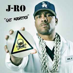 J-Ro - Get Addicted (Dust Remix) album cover